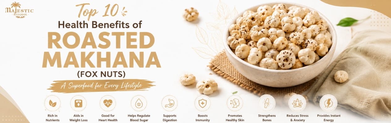 Top 10 Health Benefits of Roasted Makhana (Fox Nuts)