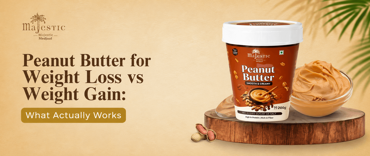 Peanut Butter for Weight Loss vs Weight Gain: What Actually Works