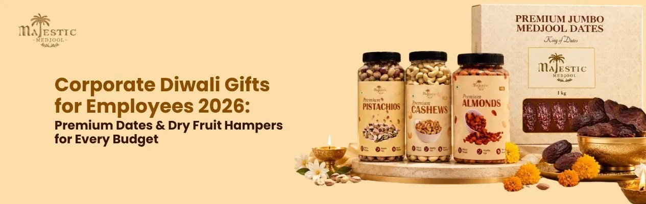 Corporate Diwali Gifts for Employees 2026: Premium Dates and Gift Hampers for Every Budget