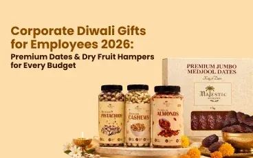 Corporate Diwali Gifts for Employees 2026: Premium Dates and Gift Hampers for Every Budget