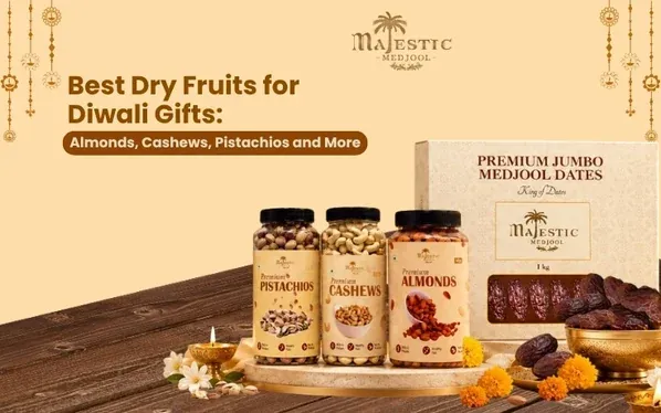 Best Dry Fruits for Diwali Gifts: Almonds, Cashews, Pistachios and More